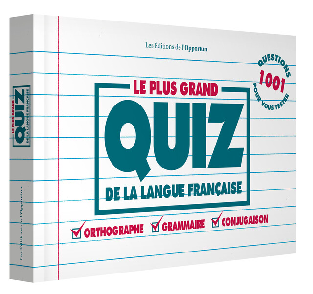 Le plus grand quiz de la langue française - Bruno Magliulio - Les Éditions de l'Opportun