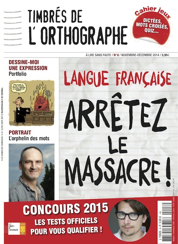 N°8 Magazine Timbrés de l'orthographe -  COLLECTIF - Les Éditions de l'Opportun