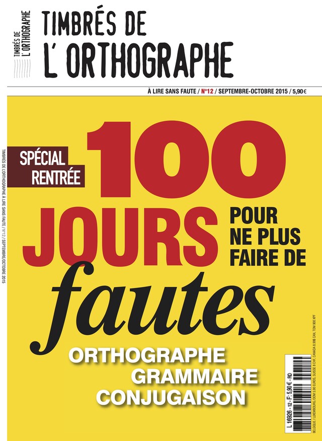 N°12 Magazine Timbrés de l'orthographe - Numéro spécial rentrée