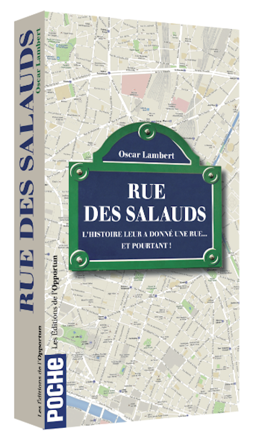 Rue des Salauds - Oscar LAMBERT - Les Éditions de l'Opportun