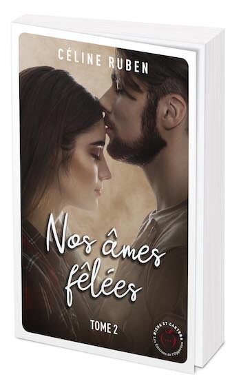 Nos âmes fêlées - Tome 2 - Céline Ruben - Nisha et caetera