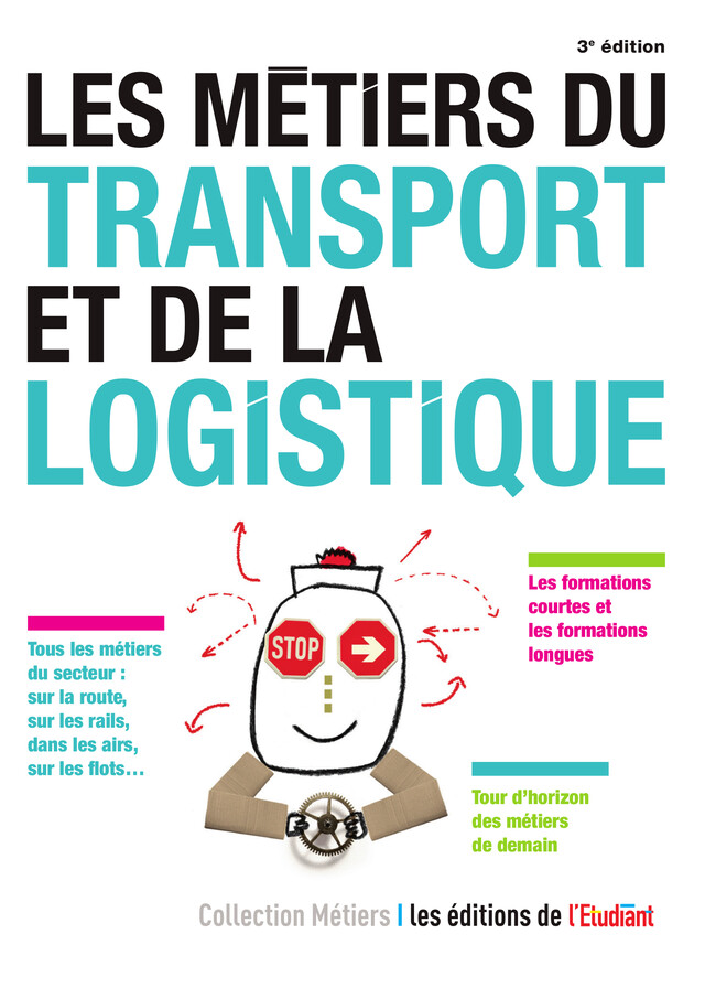 Les Métiers du transport et de la logistique - Pascale Kroll - L'Etudiant Éditions