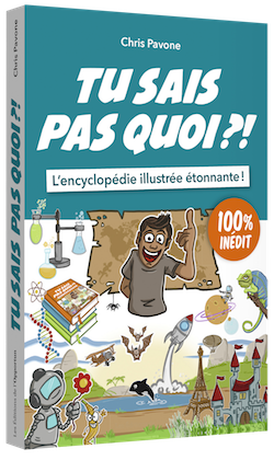 Tu sais pas quoi ?! - Chris PAVONE - Les Éditions de l'Opportun