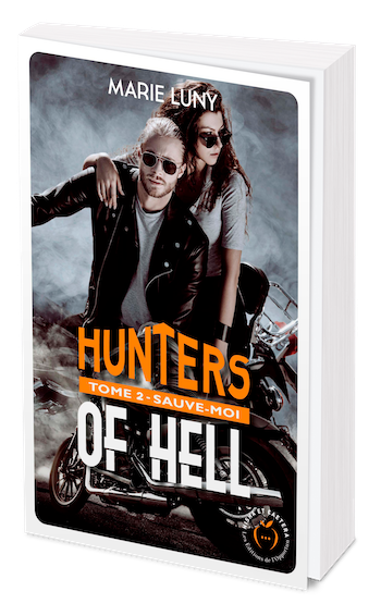 HUNTERS OF HELL TOME 2 - Marie LUNY - Nisha et caetera