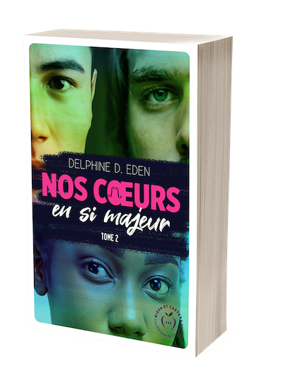 Nos cœurs en si majeur - Tome 2 - Delphine D. Eden - Nisha et caetera