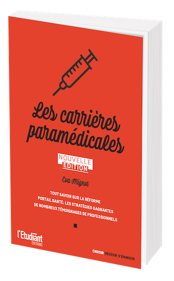 Les carrières paramédicales - Eva Mignot - L'Etudiant Éditions