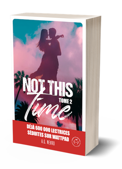 Not This Time - Tome 2 -  A. G. Nevro - Nisha et caetera