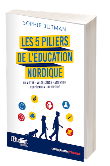 Les 5 piliers de l'éducation nordique - Sophie Blitman - L'Etudiant Éditions