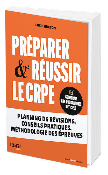 Préparer & réussir le CRPE - Lucie Breton - L'Etudiant Éditions