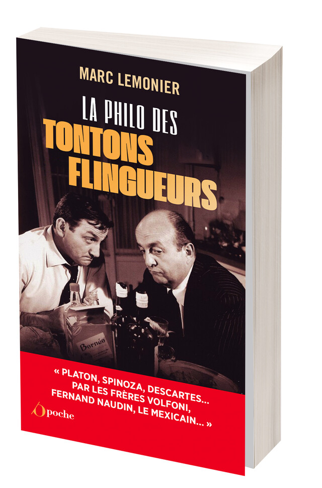 La Philo des Tontons flingueurs - Marc LEMONIER - Les Éditions de l'Opportun