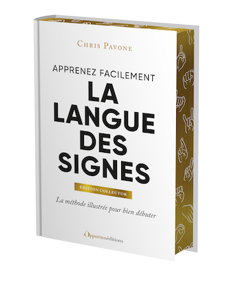 Apprenez facilement la langue des signes - Édition collector - La